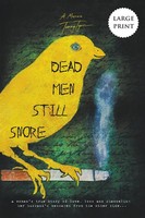 Tammy Tyree | Dead Men Still Snore | Taschenbuch | Englisch (2022) | Tammy Tyree