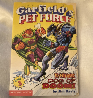 Garfield's Pet Force Book 3 K-Niner: Dog of Doom! Jim Davis PB Illus 1998