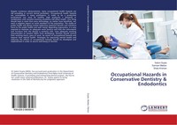 Occupational Hazards In Conservative Dentistry & Endodontics Gupta (U. A.) Buch