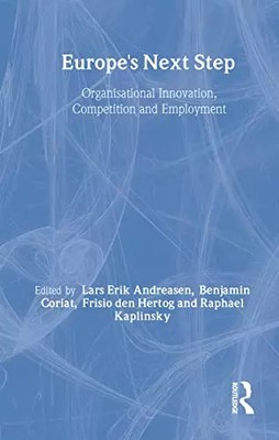 Europe's Next Step: Organisatorische Innovation, Wettbewerb und Beschäftigung, 