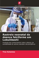 Rastreio Neonatal Da DoençA Falciforme Em Lubumbashi Tina Katamea Taschenbuch