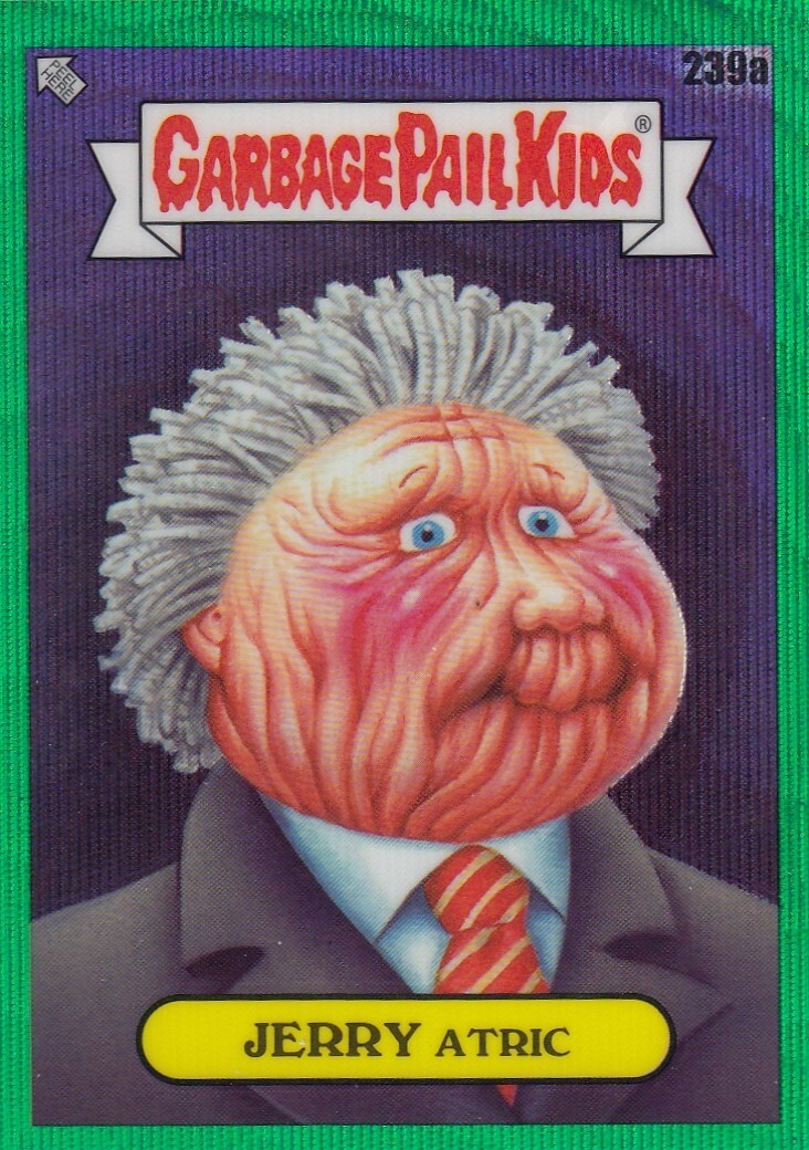 2023 Topps Chrome Garbage Pail Kids Jerry Atric Green Wave Refractor #239A /299
