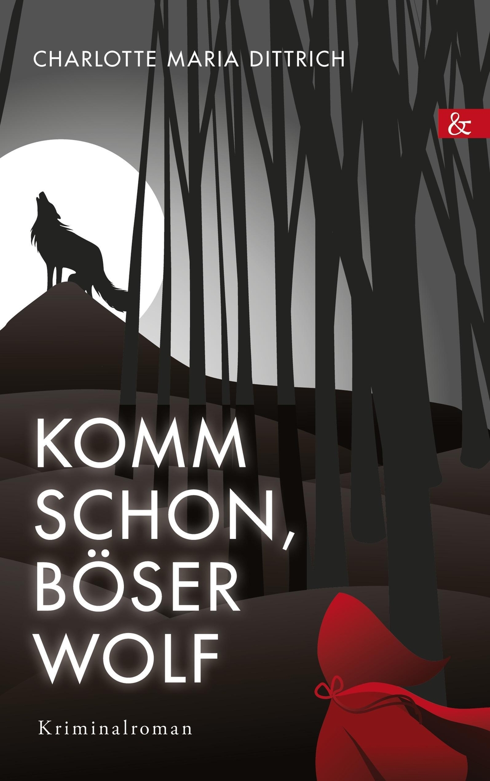 Thumbnail - Komm Schon, Böser Wolf - Charlotte Dittrich - 9783957802040