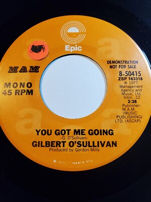 GILBERT O'SULLIVAN You Got Me Going 7'' 45 promo mono/stereo late-70's VG F190