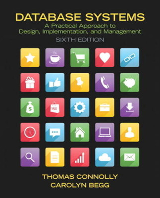 Database Systems: A Practical Approach to Design, Implementation, and Man - GOOD