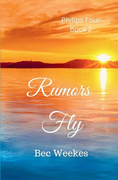 Bec Weekes | Rumors Fly | Taschenbuch | Englisch (2000) | Bec Weekes-image