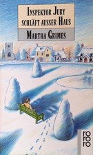 Inspektor Jury schläft außer Haus. Nr. 5947 Grimes, Martha: