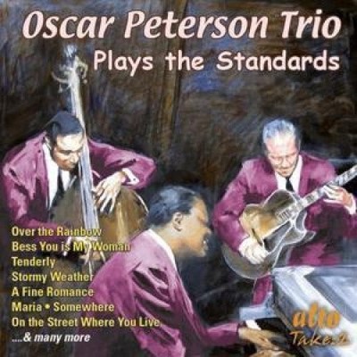 Oscar Peterson Trio Plays The Standards by PETERSON TRIO,OSCAR [Audio CD]