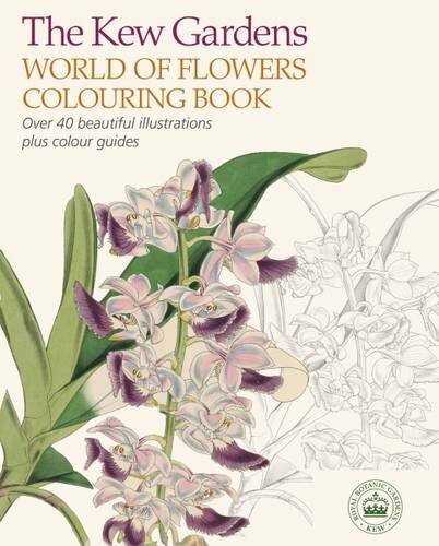 The Kew Gardens World of Plants Colouring Book (Colouring Books) By Arcturus Pu