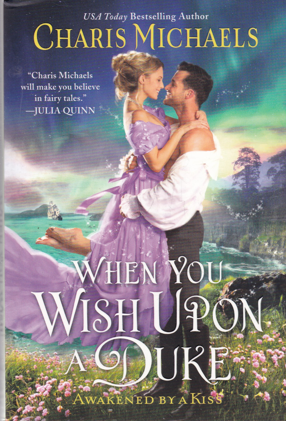 When You Wish Upon a Duke by Charis Michaels (Paperback) Book New
