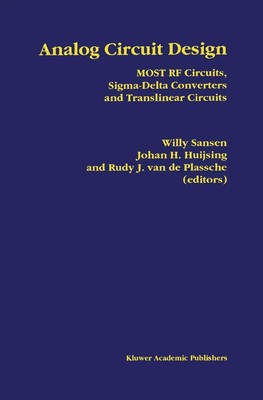 Willy M. C. Sansen (u. a.) | Analog Circuit Design | Taschenbuch | Englisch