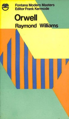 Orwell (Modern Masters), Williams, Raymond, Good Book