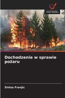 Sini¿A Franji¿ | Dochodzenie W Sprawie Po¿Aru | Taschenbuch | Polnisch (2026)