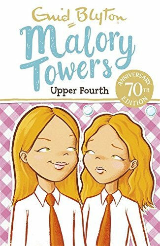 Upper Fourth: Book 4 (Malory Towers) By Enid Blyton