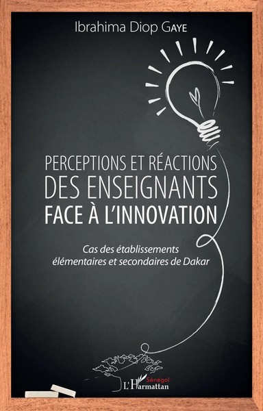 Perceptions Et RéActions Des Enseignants Face à L'innovation Ibrahima Diop Gaye-image