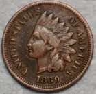 Fine 1869 Indian Head Cent, Well-Struck, Semi-Key Date.