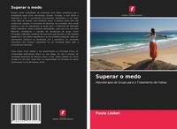 Paula Llobet | Superar O Medo | Taschenbuch | Portugiesisch (2021)