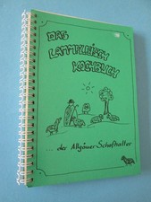 Das Lammfleisch Kochbuch... der Allgäuer Schafhalter (handschriftl. Spiralbuch)