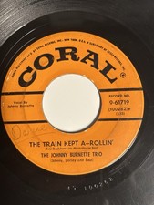 Johnny Burnette Trio 45 Coral 9-61719 Train K...