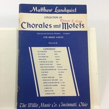 Collection of Chorales and Motets Lundquist Choral Music Songbook SATB