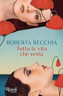 Tutta la vita che resta von Recchia, Roberta | Buch | Zustand sehr gut - Bild 1 von 2