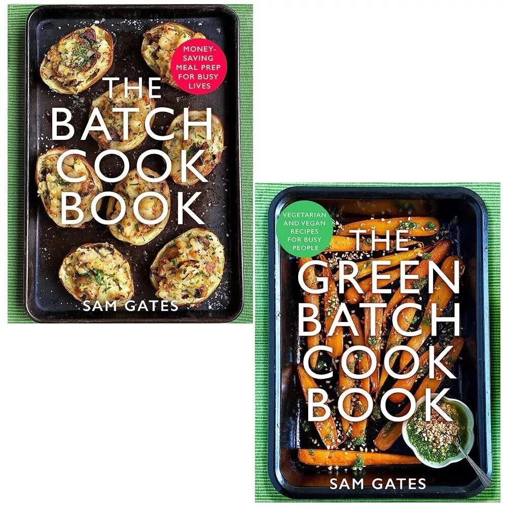 Sam Gates Collection 2 Books Set The Batch Cook Book & The Green Batch Cook Book