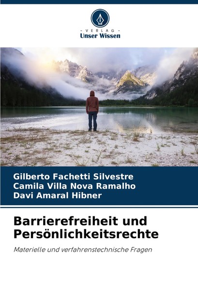 Barrierefreiheit Und PersöNlichkeitsrechte Gilberto Fachetti Silvestre (U. A.)-image
