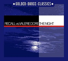 RECALL VS. VALERIE DORE The Night CD Single UK IMPORT 