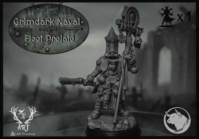GRIMDARK NAVAL FORCE - FLEET PRELATE 1x- TAUROS CREATIVE - WARGAMER RESIN