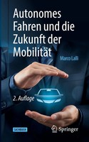 Autonomes Fahren Und Die Zukunft Der MobilitäT Marco Lalli Taschenbuch Xxii 2024