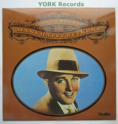 BING CROSBY - Many Happy Returns - Excellent Condition LP Record Vocalion VLP 1