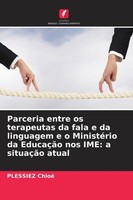 Parceria Entre Os Terapeutas Da Fala E Da Linguagem E O MinistéRio Da EducaçãO N
