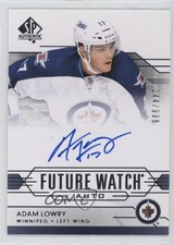 2014-15 SP Authentic Future Watch Auto 244/999 Adam Lowry #311 Auto f0l