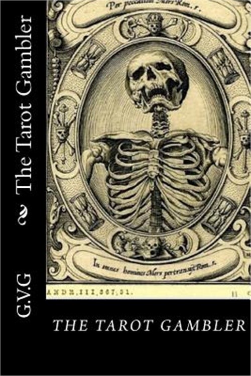 The Tarot Gambler (Paperback or Softback)