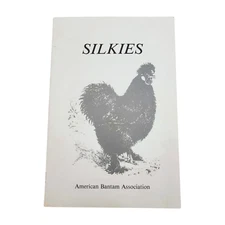 Silkies Paperback American Bantam Association  F. P. Jeffrey 6th printing 1989