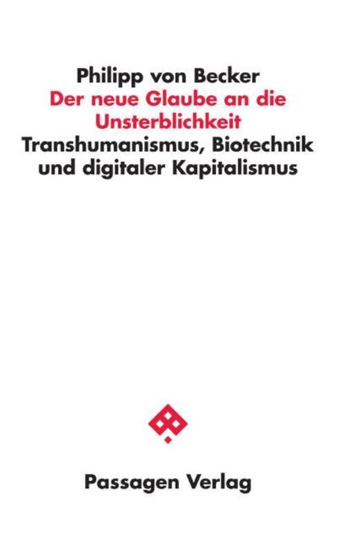 Thumbnail - Philipp Von Becker | Der Neue Glaube An Die Unsterblichkeit |