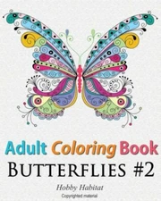 Adult Coloring Book: Butterflies: Coloring Book For Adults Featuring 50 Hd ...