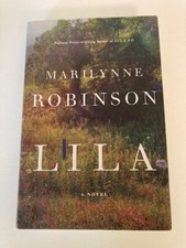 Product Image: Lila: A Novel by Marilynne Robinson (2014, Hardcover) SIGNED 1st Print Like New