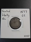 1877-CC Seated Liberty Dime EF Carson City 90% Silver US Coin