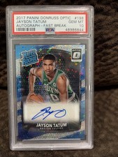 2017 Optic Jayson Tatum Fast Break Auto #198 PSA 10 (RC, AU) Rookie Pop 17