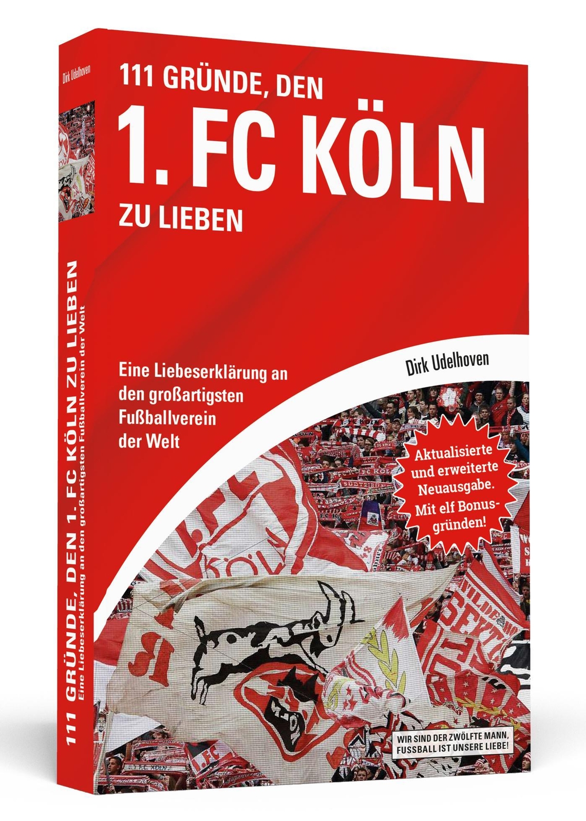 Thumbnail - 111 Gründe, Den 1. Köln Zu Lieben Dirk Udelhoven