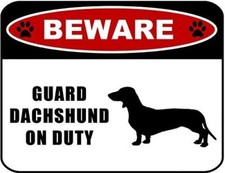 PCSCP Beware Guard Dachshund Silhouette on Duty 11.5 inch x 9 inch Laminated D
