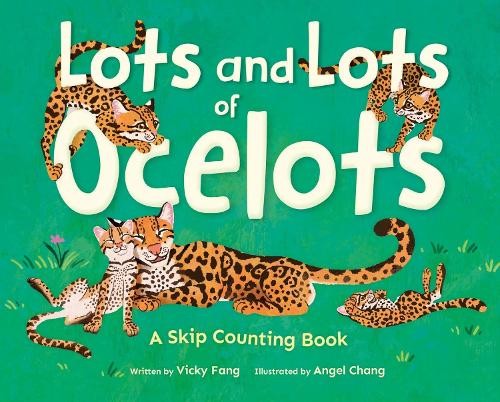 Lots and Lots of Ocelots: A Skip Counting Book - Image 5