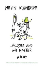 Jacques And His Master