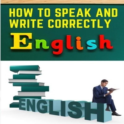 How to Speak and Write Correctly Easy English Communication Josep