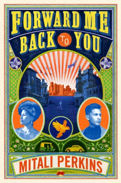Forward Me Back to You by Mitali Perkins (Hardback Book)