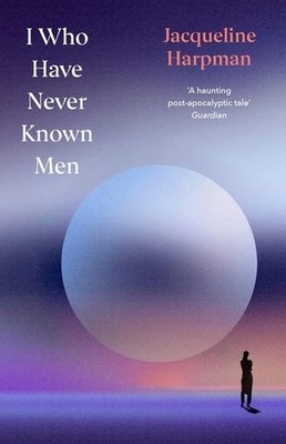 I Who Have Never Known Men. Deluxe Edition Deluxe Edition