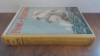 			Fame And Fortune, Captain F.A.M. Webster, John F Sahw and Co Ltd,		