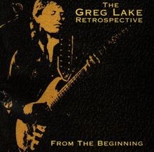 From The Beginning - The Greg Lake Retrospective von ... | CD | Zustand sehr gut