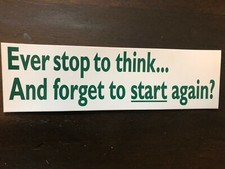 Stop Thinking Funny Bumper Sticker Window Cling Stop Thinking Funny Bumper Sticker Window Cling